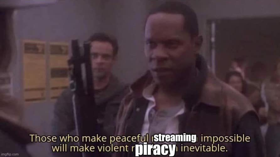 This meme is a screenshot from the TV show "The Office" where a character named Andy Bernard is being threatened by a group of men. The text overlay reads: "This is how piracy ends." However, the image has been altered to replace the word "piracy" with "streaming", implying that the threat of violence is being applied to the online streaming of movies and TV shows.