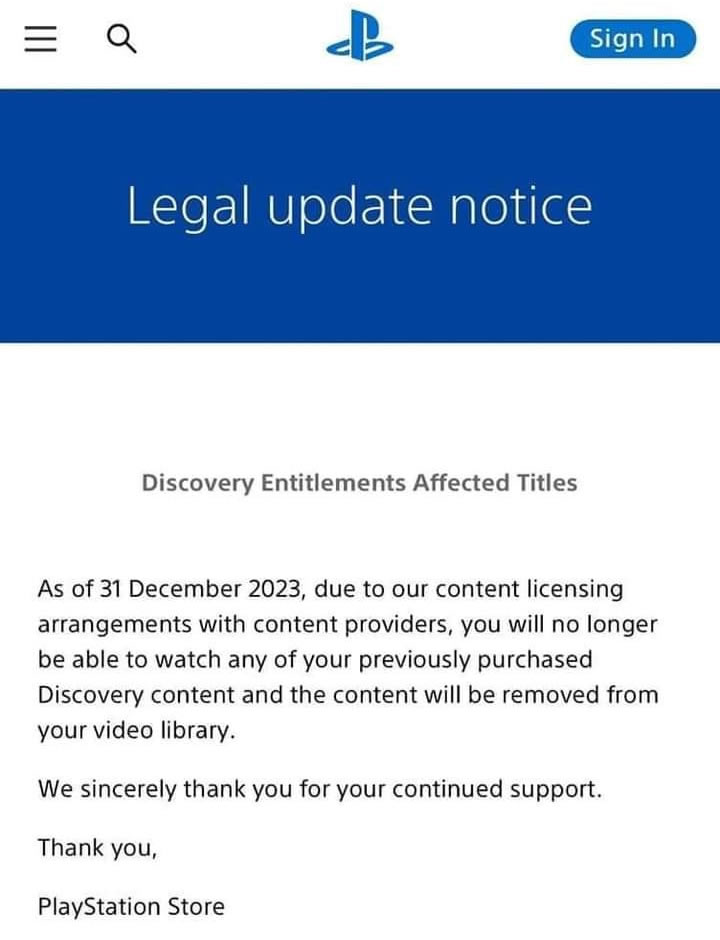 The meme is a screenshot of a "legal update" notice from the PlayStation Store, informing users that their ability to watch previously purchased content has been revoked due to a change in licensing agreements. The text reads: "As of December 31st, 2023, you will no longer be able to access previously purchased content."