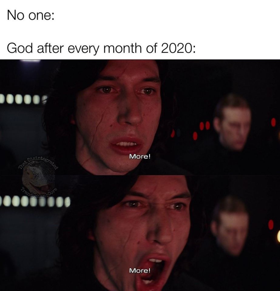 This meme is a humorous take on the concept of God's existence. The image features a screenshot of a character from the movie "Star Wars: The Last Jedi" (Poe Dameron) looking shocked and saying "No one. Not even a stormtrooper. This... is... the... end." The text overlayed on the image is "No one. Not even a stormtrooper. This... is... the... end."