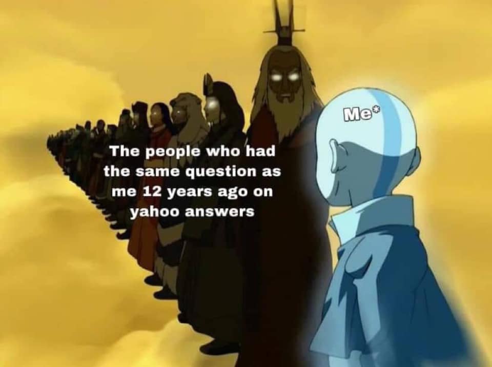 This meme is a humorous commentary on the fleeting nature of online conversations. The image shows a group of people standing in a line, with a figure in the back labeled "Me" and a figure in the front labeled "The people who had the same question as me 12 years ago on Yahoo Answers." The text "I still remember that one time I asked..." is implied, but not shown. The meme is poking fun at the idea that people can recall specific conversations from years ago, even if they seem insignificant or trivial.