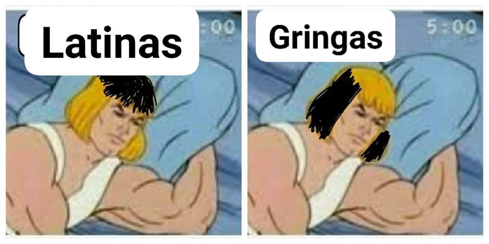 This meme is a split-screen image of two different reactions. The top image shows a character from a TV show or movie (specifically, He-Man) looking angry or upset, with the caption "Latinas". The bottom image shows the same character looking more relaxed and happy, with the caption "Latinos".