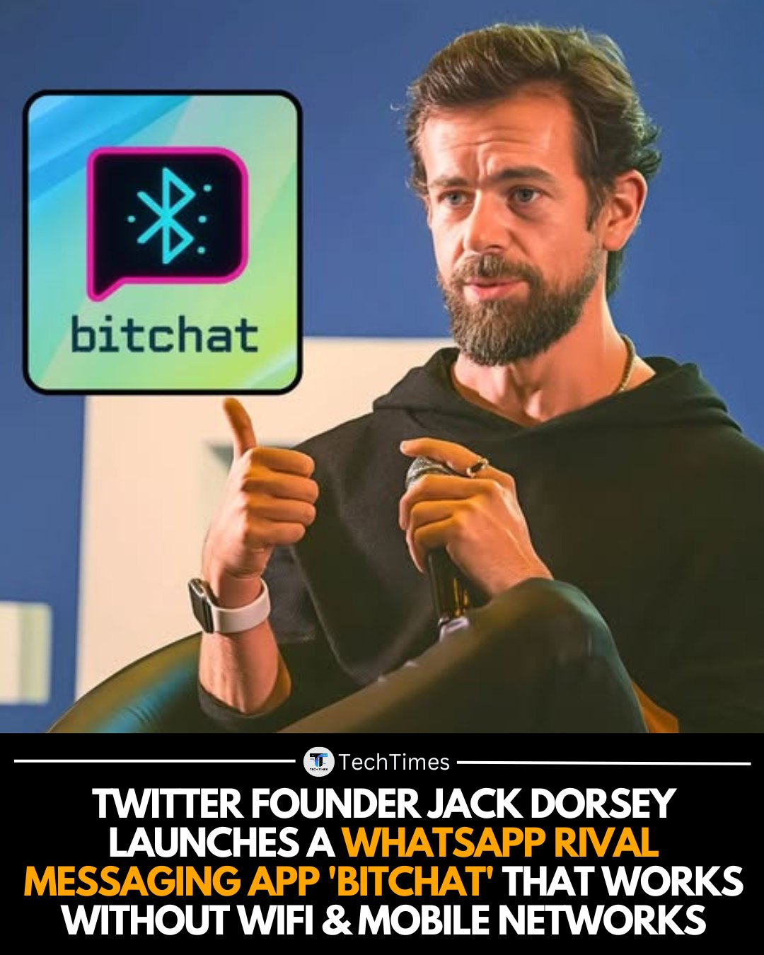 This meme is a satirical image featuring a photo of Jack Dorcey, the founder of Twitter, with a speech bubble containing the Bitchat logo, a tongue-in-cheek alternative to the popular messaging app, WhatsApp. The text...