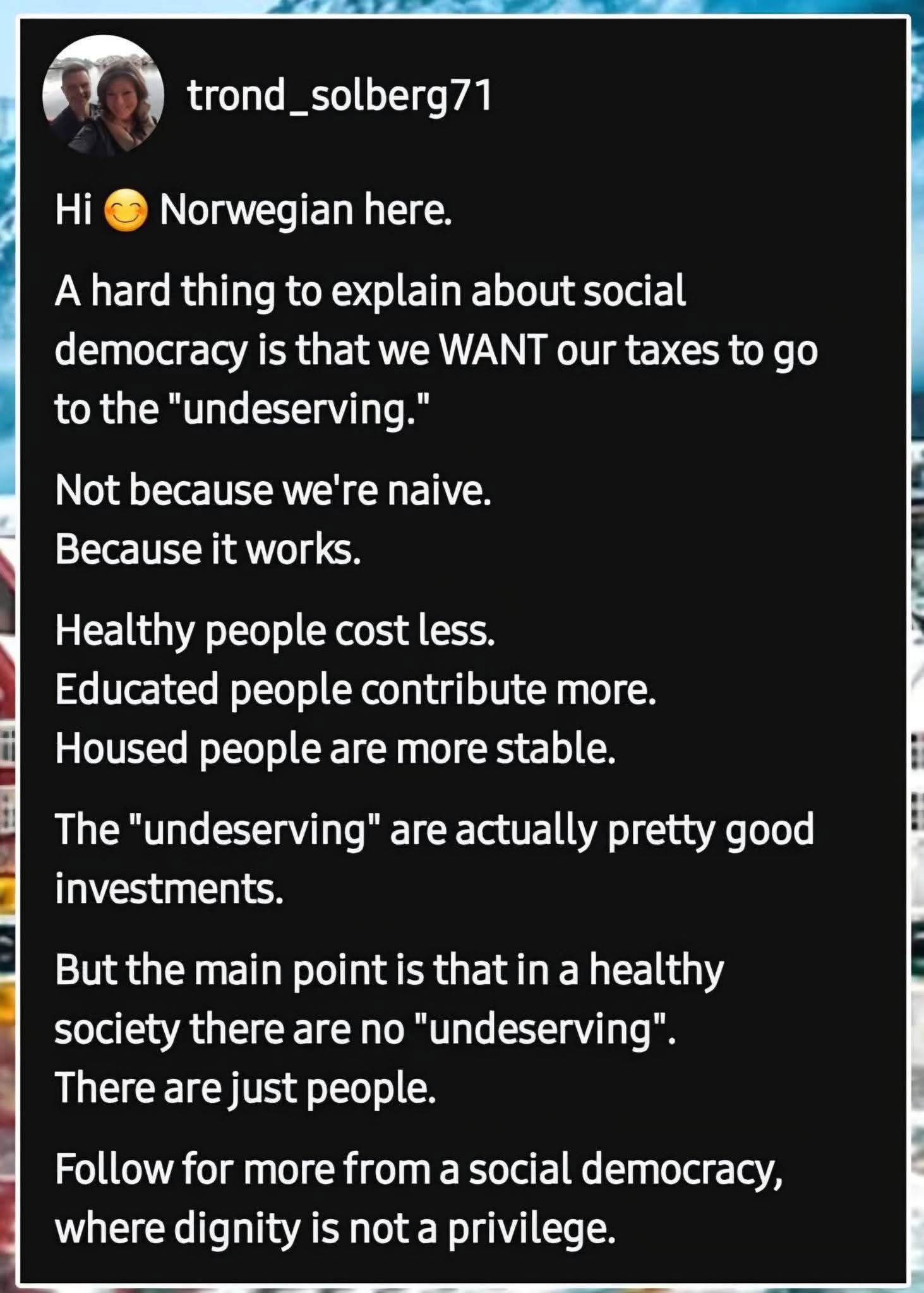 The meme is a screenshot of an Instagram post from the user trond_solberg71. The post is a response to a question about social democracy, and the user explains that it's a system where the government provides essentia...